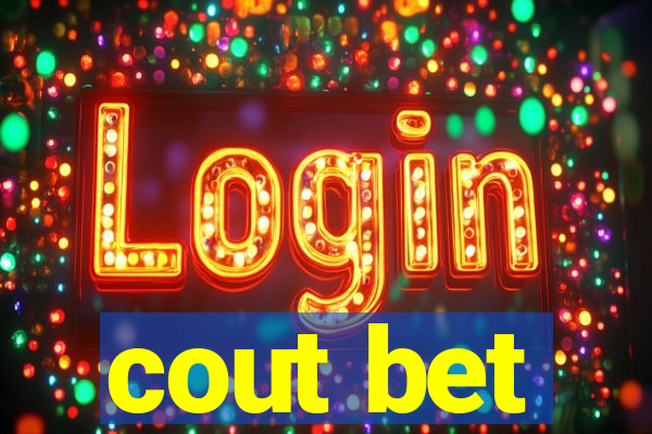 cout bet